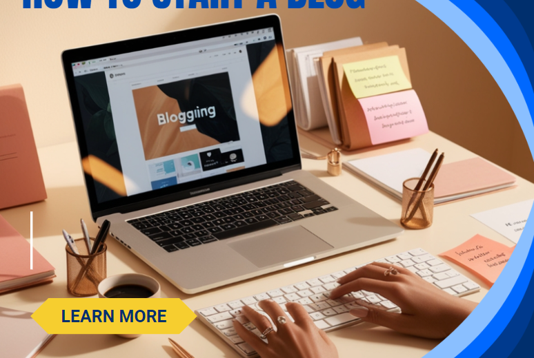 How to Start a Blog